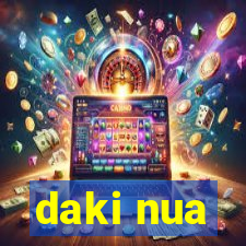 daki nua